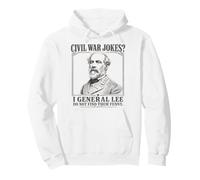 Moi, Le général Lee, ne Trouve Pas Les blagues sur la Guerre de Sécession drôles pour Les lumières Sweat à Capuche