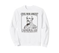 Moi, Le général Lee, ne Trouve Pas Les blagues sur la Guerre de Sécession drôles pour Les lumières Sweatshirt