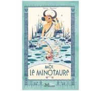 Moi, Le Minotaure