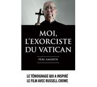 Moi, l'exorciste du Vatican