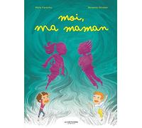 Moi, ma maman