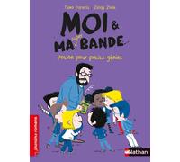 Timo Parvela – Moi et ma super bande : Potion pour petits génies – Roman humour – De 7 à 11 ans