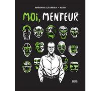 Moi, menteur