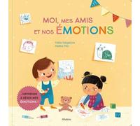 Moi, mes amis et nos émotions