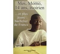 Moi, Momo, 14 ans, ivoirien... et plus jeune bachelier de France