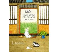 Moi, mon chat et le plaisir des jours