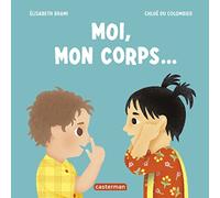 Moi, mon corps...