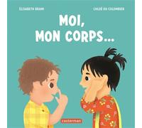 Moi, mon corps...