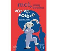 Moi, mon Doudou est en colère