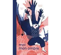 Moi Mon Ombre