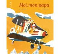 Moi, mon papa Myriam Ouyessad (Auteur)