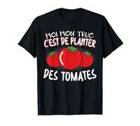 Moi Mon Truc C'Est De Planter Des Tomates Cadeau Jardinier T-Shirt