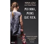 Moi Nina, moins que rien