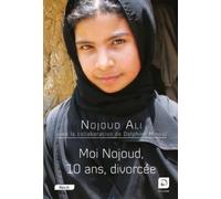 Moi Nojoud, 10 ans, divorcée (grands caractères)