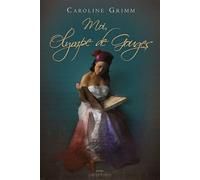 Caroline Grimm – Moi, Olympe de Gouges – Roman – Broché – Éditions Calmann-Lévy