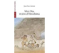 Moi, Ota, rivière d'Hiroshima: Le matin où la nuit est tombée