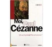 Moi Paul Cézanne G