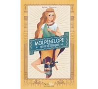 Moi, Pénélope, reine d'Ithaque