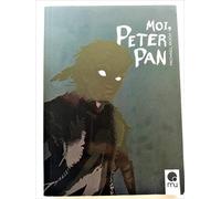 Moi, Peter Pan