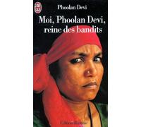 Moi, Phoolan Devi, reine des bandits