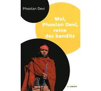 Moi, Phoolan Devi, reine des bandits