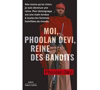 Moi, Phoolan Devi, reine des bandits Phoolan Devi (Auteur), Paul Rambali (Traduction), Marie-Thérèse Cuny (Traduction)