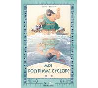 Moi, Polyphème, cyclope