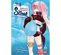 Moi, quand je me réincarne en slime - tome 06