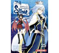 Fuse, Taiki Kawakami, Mitz Vah – Moi, quand je me réincarne en Slime – Tome 25 – Manga broché