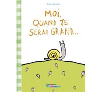 Moi, quand je serai grand...