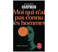 Moi Qui N'ai Pas Connu Les Hommes
