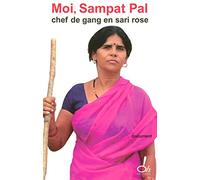 Moi, Sampat Pal : chef de gang en sari rose