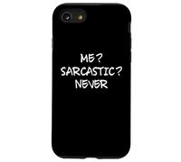 Moi, Sarcastique, jamais, drôle, Intelligent, drôle et drôle Coque pour iPhone SE (2020) / 7/8