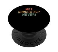 Moi? Sarcastique? jamais! rétro drôle Sarcasme Spirituel Sec Humour PopSockets PopGrip Adhésif