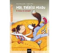 Moi, Thérèse Miaou - À nous, le canapé ! CP/CE1 6/7 ans Gérard Moncomble (Auteur), Frédéric Pillot (Illustration)