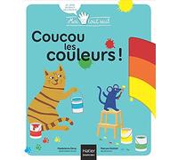 Moi Tout Seul - Coucou Les couleurs ! Dès 1 an