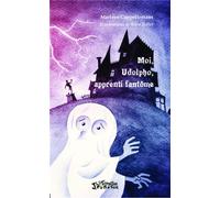 Moi, Udolpho, apprenti fantôme - Lia Capman - L'harmattan - broché - Roman junior dès 9 ans