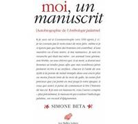 Moi, un manuscrit Simone Beta (Auteur), Thomas Penguilly (Traduction)