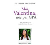 Moi, Valentina, née par GPA
