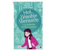 Moi, Zénobie Abernathy - A La Recherche Du Big Louchard