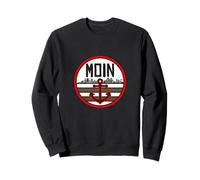 Moin Anchor Hambourg Nord Allemagne à Hambourg You Say Moin Sweatshirt