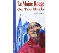 Moine rouge du tro breizh