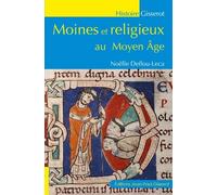Moines et religieux au Moyen Âge