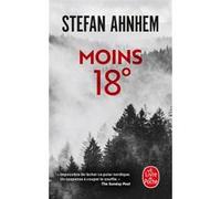 Moins 18° Stefan Ahnhem (Auteur)