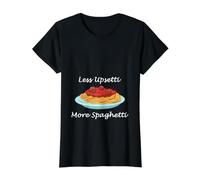 Moins de bouleversements, Plus de Spaghettis, drôles d'amateurs de Nouilles Italiennes T-Shirt Graphique avec Valeur, Femme, Noir, XL
