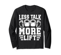 Moins de Conversation, Plus de Levage Manche Longue