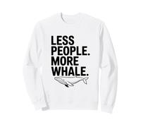 Moins de Gens Plus de Baleine Sweatshirt