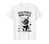 Moins de gens Plus de chats Amoureux des chats Feline Pet Miaou Amour Chats T-Shirt