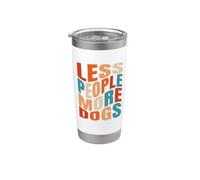 Moins de gens Plus de chiens Citation drôle d'amant de chien Gobelet isotherme en acier inoxydable double paroi