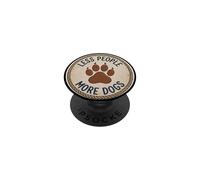 Moins de Gens Plus de Chiens PopSockets PopGrip Adhésif